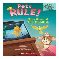 Pets Rule 4: The Rise of the Goldfish A Branches Book, Scholastic Inc.