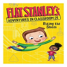 Flat Stanley's Adventures in Classroom 2e 2 : Riding the Slides, HarperCollins