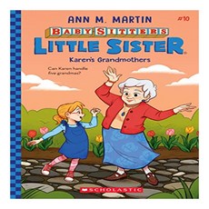 Karen's Grandmothers Baby-Sitters Little Sister 10, Scholastic
