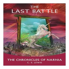 The Chronicles of Narnia Book 7 : The Last Battle, HarperCollins Publishers