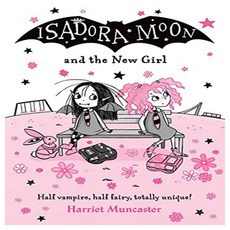 Isadora Moon and the New Girl, OUP OXFORD
