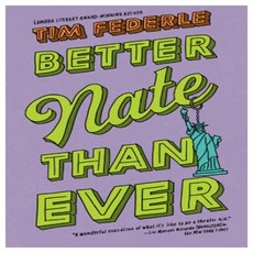 Better Nate Than Ever, Simon & Schuster Books for Y..