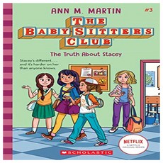 The Baby-sitters Club 03 : The Truth About Stacey, Scholastic