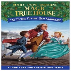 (Magic Tree House 32 : To the Future Ben Franklin!, Random House