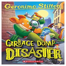 Geronimo Stilton 79 : Garbage Dump Disaster, 斯蒂爾頓，傑羅尼莫(作者)，學樂出版社, 「垃圾場災難」, Scholastic US