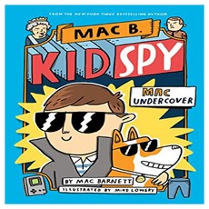 Mac B. Kid Spy 1 : Mac Undercover, Orchard Books
