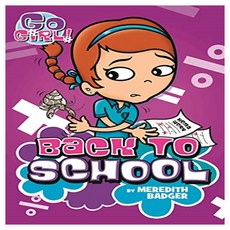 Go Girl! 10 : Back to School, Square Fish