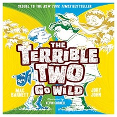 The Terrible Two Go Wild:The Terrible Two#03, Amulet Books