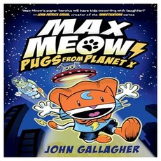 Max Meow 03 : Pugs from Planet X, Random House USA Inc