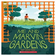 ME AND MARVIN GARDENS, 스콜라스틱