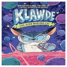 Klawde: Evil Alien Warlord Cat #1, Penguin Workshop