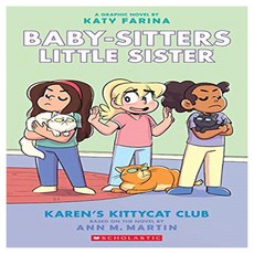 Karen's Kittycat Club (Baby-Sitters Little Sister Graphic Novel #4) (Adapted Edition) Volume 4:, Scholastic