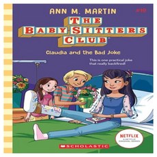 The Baby-sitters Club 19 : Claudia and the Bad Joke, Scholastic Inc.