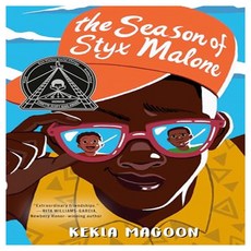 The Season of Styx Malone, Yearling