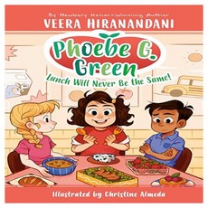 Phoebe G. Green 1 : Lunch Will Never Be the Same!, Penguin