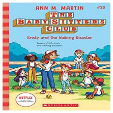 The Baby-sitters Club 20 : Kristy and the Walking Disaster, Scholastic Inc.