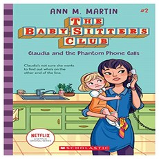 The Baby-sitters Club 2 : Claudia and the Phantom Phone Calls, Scholastic