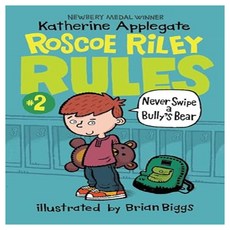 Roscoe Riley Rules 2 : Never Swipe a Bully's Bear, HarperCollins