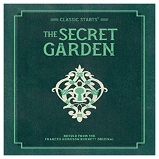 Classic Starts : The Secret Garden, Union Square Kids