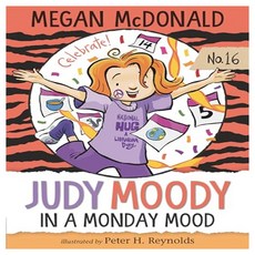 Judy Moody 16 : Judy Moody In a Monday Mood, Candlewick Press
