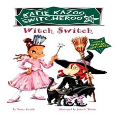 Katie Kazoo Switcheroo Super Special : Witch Switch, Grosset & Dunlap