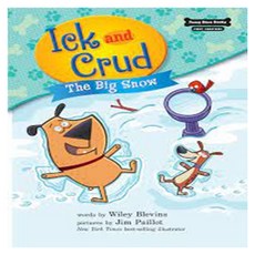 Ick and Crud #07: The Big Snow, Red Chair Press