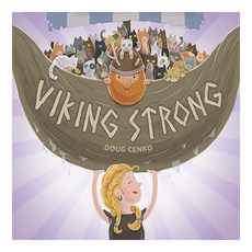 Viking Strong, Viking Books for Young Readers