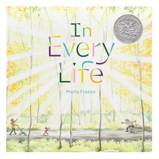 In Every Life:2024 칼데콧 아너 수상작, Beach Lane Books
