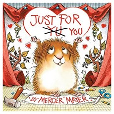 Little Critter : Just for You, Random House Books for Young Readers