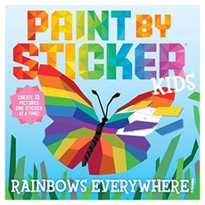 Paint by Sticker Kids : Rainbows Everywhere!, Workman Publishing