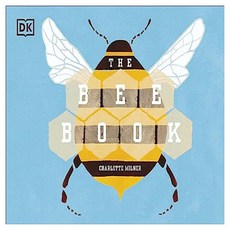 The Bee Book, Dorling Kindersley