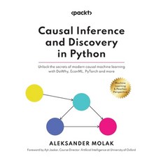 Causal Inference and Discovery in Python, PacktPublishing