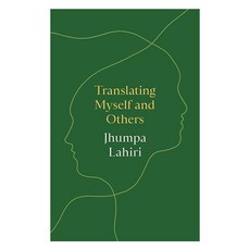 Translating Myself and Others, Princeton University Press, 「Jhumpa Lahiri」, 翻譯自己和他人