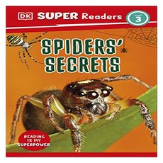 DK Super Readers Level 3 Spiders' Secrets, DKPublishing(Dorling Kindersley)