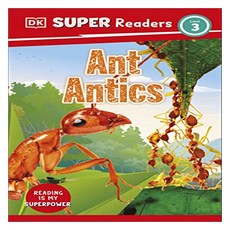 DK Super Readers Level 3 Ant Antics, DKPublishing(Dorling Kindersley)