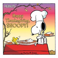 Peanuts : Happy Thanksgiving Snoopy!, SimonSpotlight
