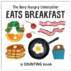 The Very Hungry Caterpillar Eats Breakfast: A Counting Book, World of Eric Carle