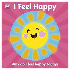 I Feel Happy, Dorling Kindersley