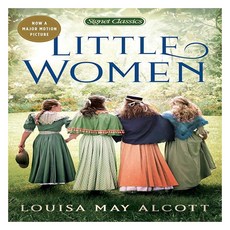 Little Women: Signet Classics, Signet Book