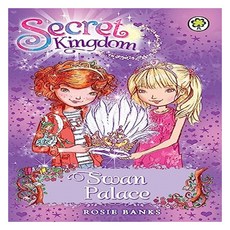 Secret Kingdom 14 : Swan Palace, OrchardBooks