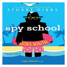 Spy Schoo 06 : Spy School Goes South, Simon & Schuster Books for Young Readers