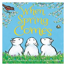 When Spring Comes, Greenwillow Books