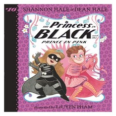 The Princess in Black T#10: The Princess in Black and the Prince in Pink, Candlewick Press (MA)