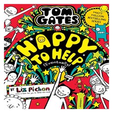 Tom Gates #20 : Happy to Help (Eventually), Pichon, Liz