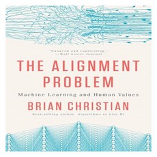The Alignment Problem, Brian Christian