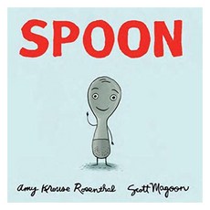 Spoon, Little, Brown Books for Young Readers