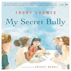 My Secret Bully, Dragonfly Books