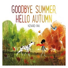 Goodbye Summer Hello Autumn, Henry Holt & Company