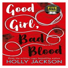 Good Girl's Guide to Murder 2 : Good Girl Bad Blood, HarperCollins Publishers