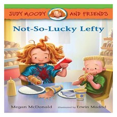 Judy Moody and Friends 10 : Not-So-Lucky Lefty, CandlewickPressMA